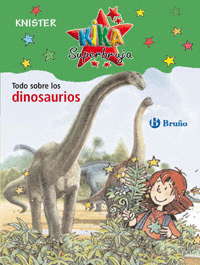 TODO SOBRE LOS DINOSAURIOS KIKA SUPERBRUJA 2