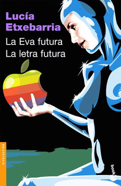 LA EVA FUTURA LA LETRA FUTURA