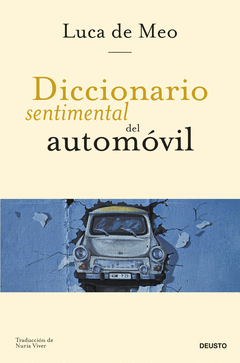 DICCIONARIO SENTIMENTAL DEL AUTOMVIL