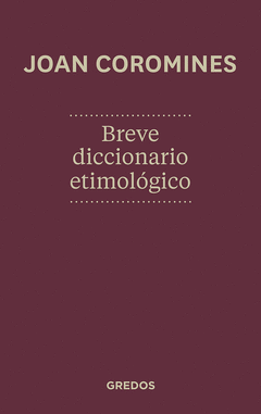 BREVE DICCIONARIO ETIMOL�GICO