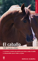 CABALLO.100 TRUCOS UTILES
