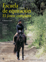 ESCUELA DE EQUITACION:EL JINETE COMPLETO
