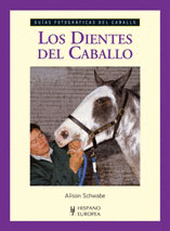 DIENTES DEL CABALLO. GUIAS FOTOG.CABALLO