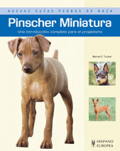 PINSCHER MINIATURA (NUEVAS GUIAS PERROS DE RAZA)