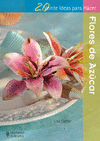 FLORES DE AZ�CAR