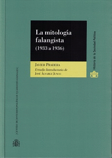 LA MITOLOG�A FALANGISTA, 1933-1936