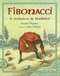 FIBONACCI EL SO�ADOR DE LOS NUMEROS