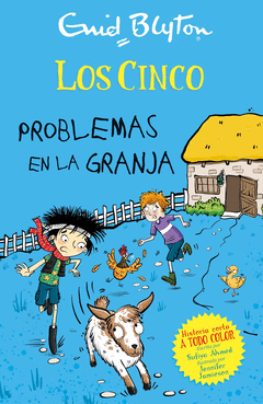 PROBLEMAS EN LA GRANJA CLUB DE LOS CINCO