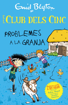 PROBLEMES A LA GRANJA  CLUB  DE  LOS CINCO