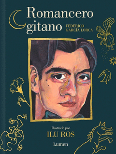 ROMANCERO GITANO (EDICI�N ILUSTRADA)
