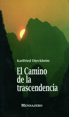 CAMINO DE LA TRASCENDENCIA, EL