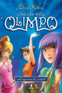 LAS CHICAS DEL OLIMPO 1 LAGRIMAS DE CRISTAL