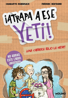 �ATRAPA A ESE 1 - YETI! UNA CARRERA BAJO LA NIEVE