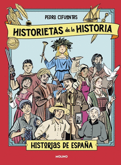 HISTORIETAS DE LA HISTORIA 1 - HISTORIAS DE ESPA�A