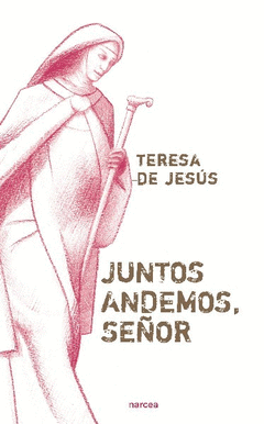 JUNTOS ANDEMOS, SEÑOR