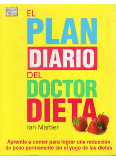 PLAN DIARIO DEL DOCTOR DIETA, EL