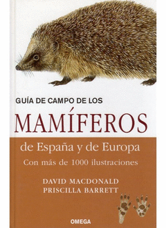 GUIA CAMPO MAMIFEROS DE ESPA�A Y DE EUROPA