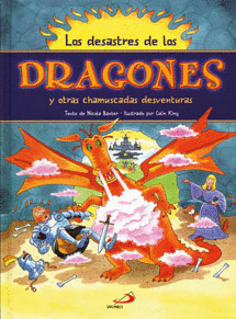 DRAGONES Y OTRAS CHAMUSCADAS DESVENTURAS