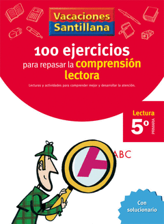 100 EJERCICIO PARA MEJORAR LA COMPRENSION LECTORA 5 LECTURA PRIMARIA