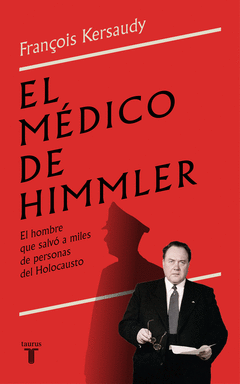 EL MÉDICO DE HIMMLER