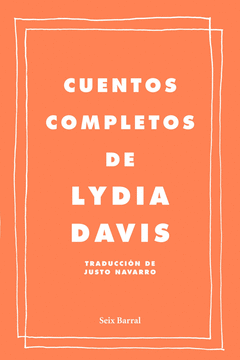 CUENTOS COMPLETOS LYDIA DAVIS