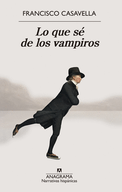 LO QUE S� DE LOS VAMPIROS
