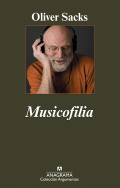 MUSICOFILIA RELATOS DE LA MUSICA Y DEL CEREBRO