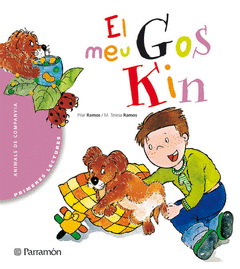 MEU GOS KIN, EL
