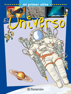 UNIVERSO,EL/MI PRIMER ATLAS