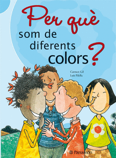 PER QUE SOM DE DIFERENTS COLORS?