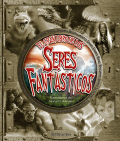 GRAN LIBRO DE LOS SERES FANTASTICOS,EL