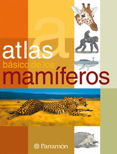 ATLAS DE LOS MAMIFEROS