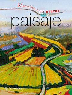 PAISAJE RECETAS PARA PNTAR