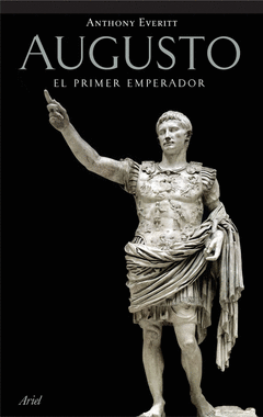 AUGUSTO EL PRIMER EMPERADOR
