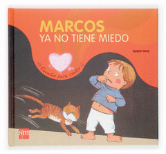 MARCOS YA NO TIENE MIEDO (MIEDO)