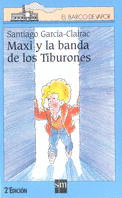 N. 79 MAXI Y LA BANDA DE LOS TIBURONES