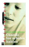 N. 41 CUANDO LOS ARBOLES HABLEN