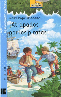 N. 4 �ATRAPADOS POR LOS PIRATAS!