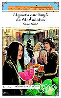 POETA QUE HUYO DE AL-ANDALUS, EL