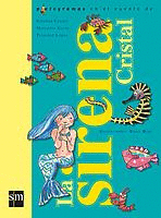 SIRENA CRISTAL, LA. PICTOGRAMAS EN EL CUENTO DE