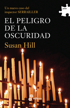EL PELIGRO DE LA OSCURIDAD