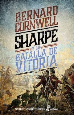 SHARPE Y LA BATALLA DE VITORIA (XVI)