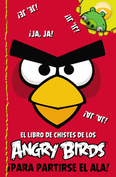 ANGRY BIRDS. EL LIBRO DE CHISTES DE LOS ANGRY BIRDS