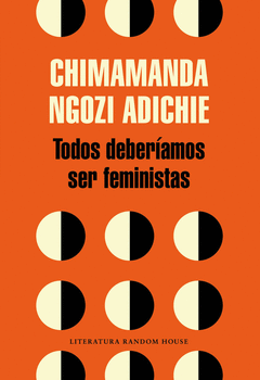 TODOS DEBERAMOS SER FEMINISTAS