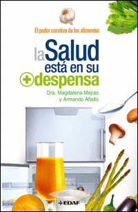 LA SALUD ESTA EN LA DESPENSA