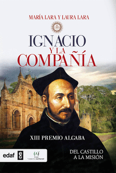 IGNACIO Y LA COMPAA DE JESS.