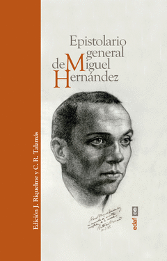 EPISTOLARIO GENERAL DE MIGUEL HERNNDEZ