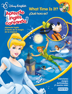 DISNEY ENGLISH. ¡APRENDE INGLES CANTANDO!. WHAT TIME IS IT?/ ¿QUE HORA ES?. ¡APRENDE INGLES A TRAVES