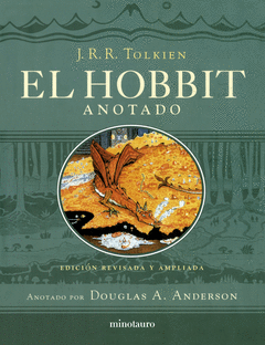 EL HOBBIT (EDICIN REVISADA,ANOTADA E ILUSTRADA)