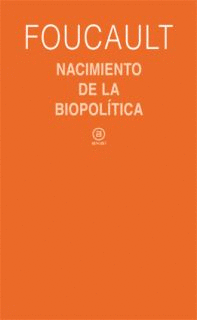 NACIMIENTO DE LA BIOPOL�TICA